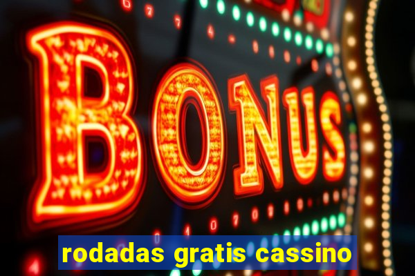 rodadas gratis cassino