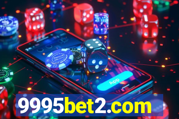 9995bet2.com