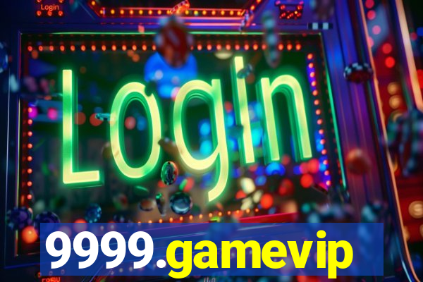 9999.gamevip