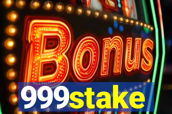 999stake