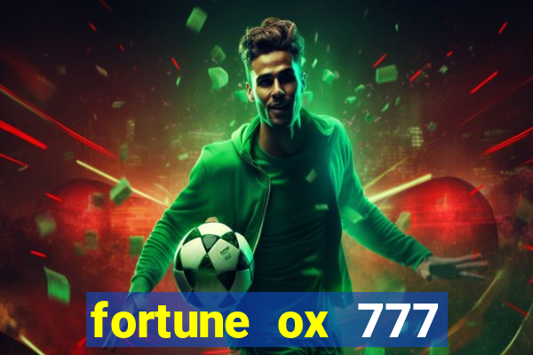 fortune ox 777 fortuna 77