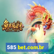 585 bet.com.br