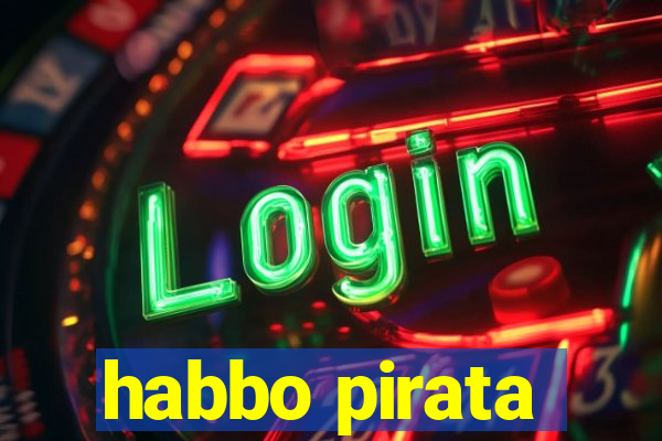 habbo pirata