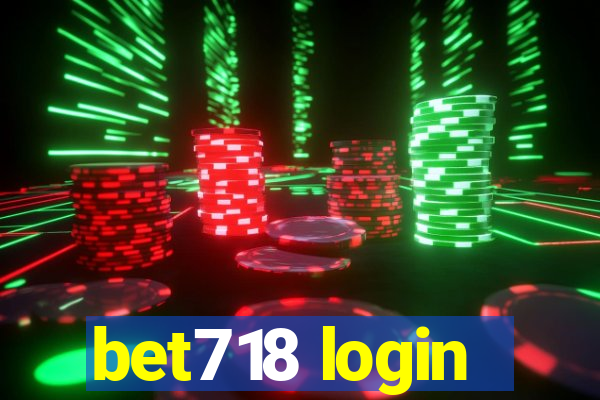 bet718 login