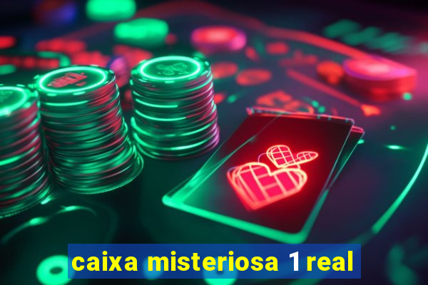 caixa misteriosa 1 real