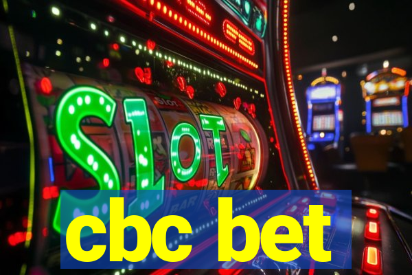 cbc bet