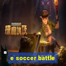 e soccer battle