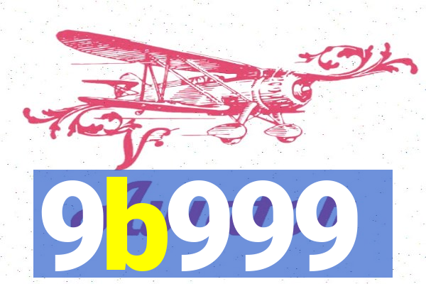 9b999