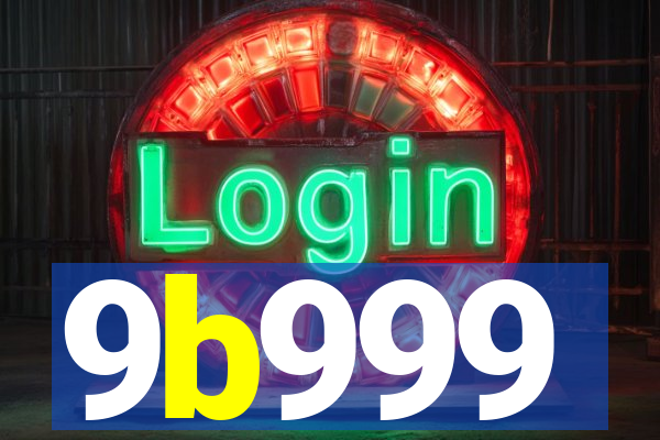 9b999