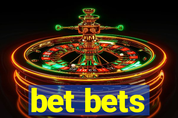 bet bets