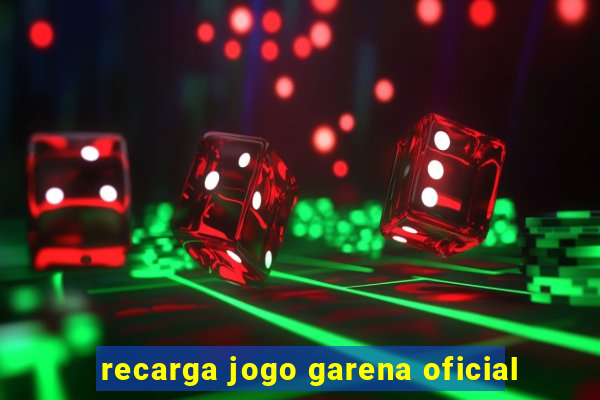 recarga jogo garena oficial