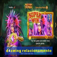 d4swing relacionamento