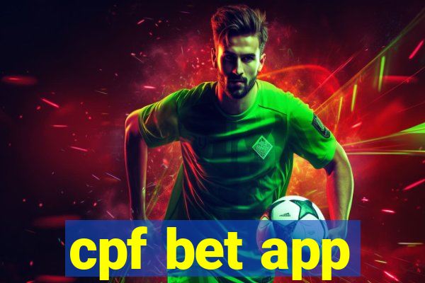 cpf bet app