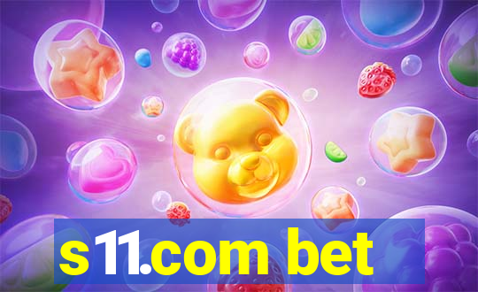 s11.com bet