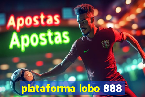 plataforma lobo 888