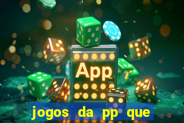 jogos da pp que pagam bem