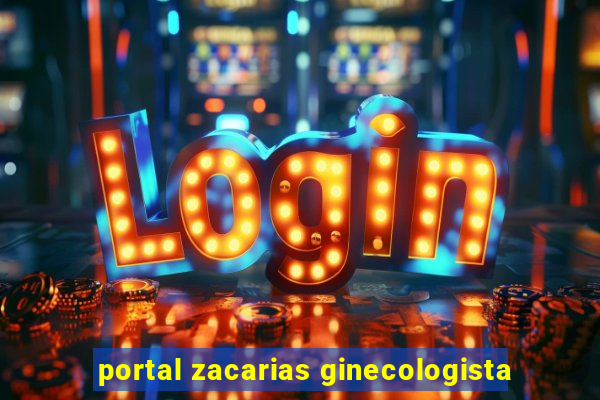 portal zacarias ginecologista