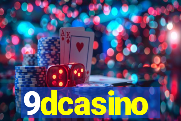 9dcasino