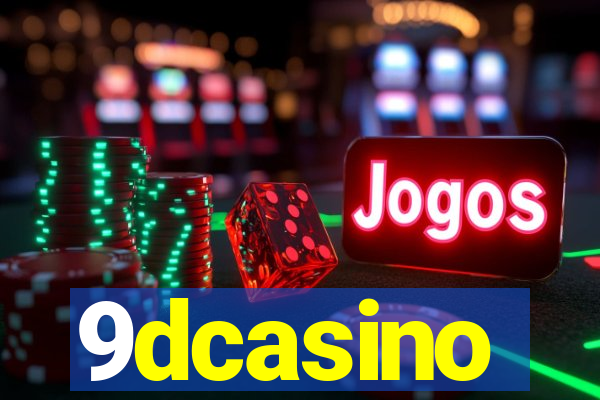 9dcasino