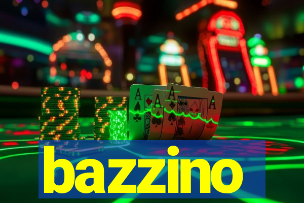 bazzino