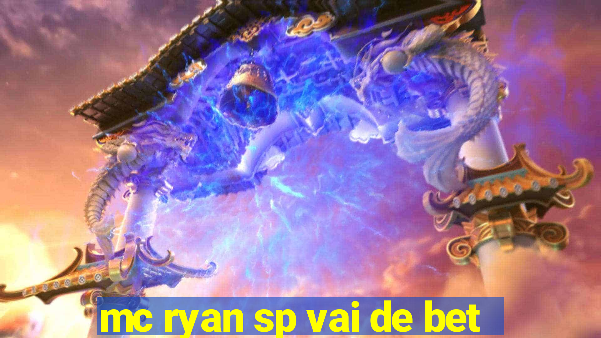 mc ryan sp vai de bet