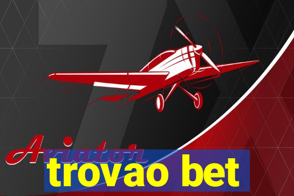 trovao bet