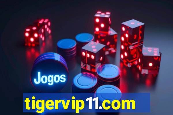 tigervip11.com