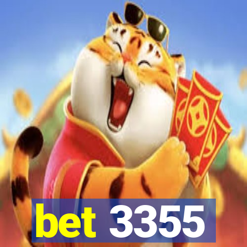 bet 3355