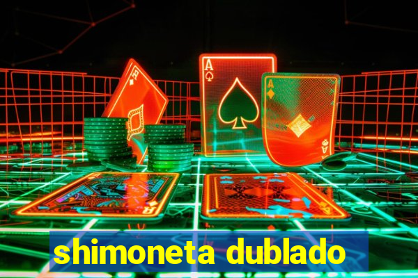 shimoneta dublado