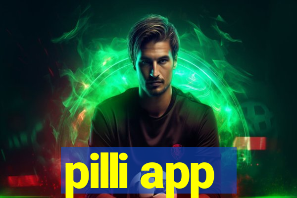 pilli app