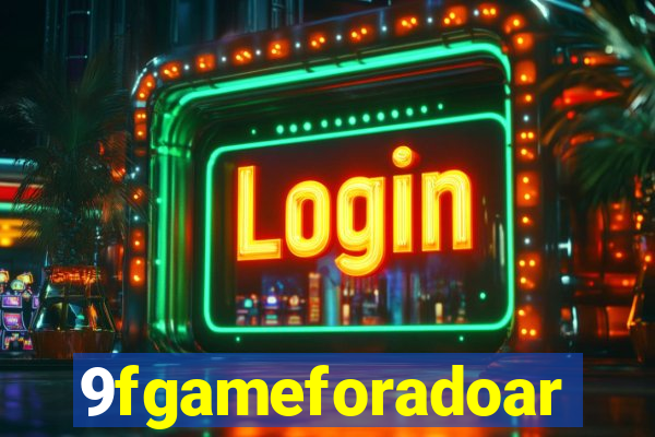 9fgameforadoar