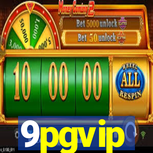 9pgvip