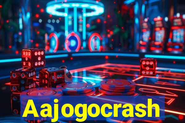 Aajogocrash