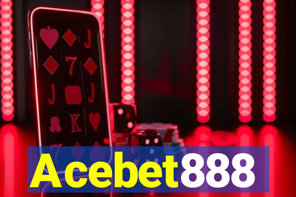 Acebet888