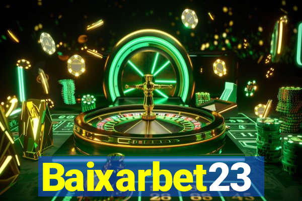 Baixarbet23