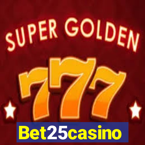 Bet25casino