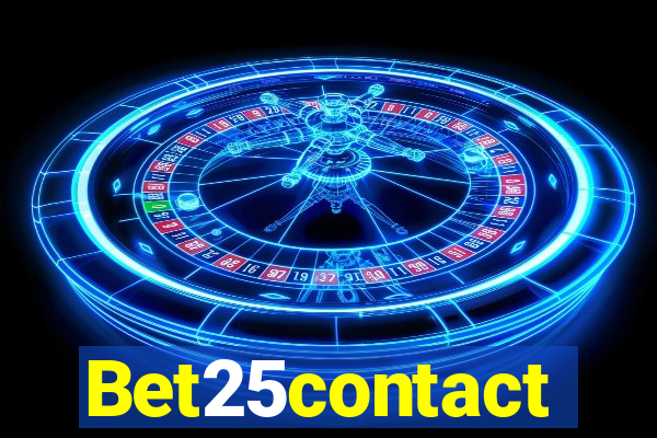 Bet25contact