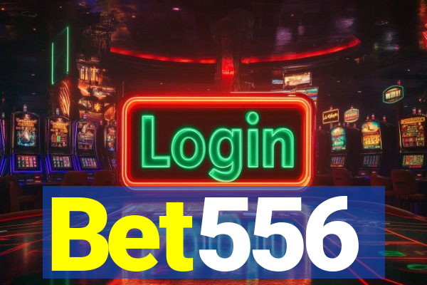 Bet556