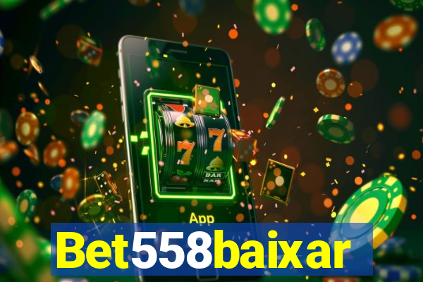 Bet558baixar