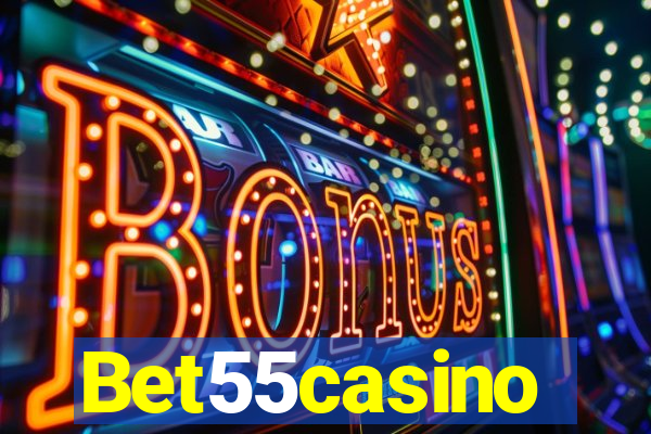 Bet55casino