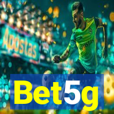 Bet5g