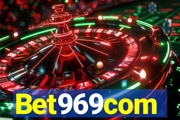 Bet969com