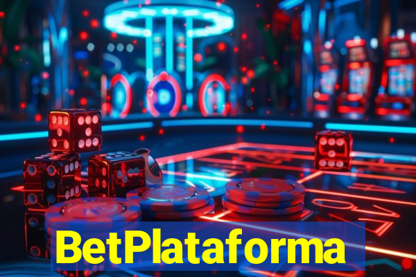 BetPlataforma