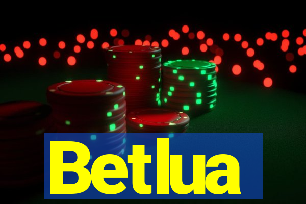 Betlua