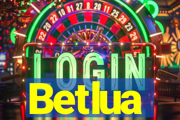 Betlua