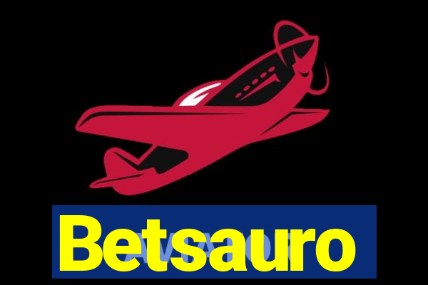 Betsauro