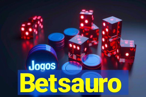 Betsauro