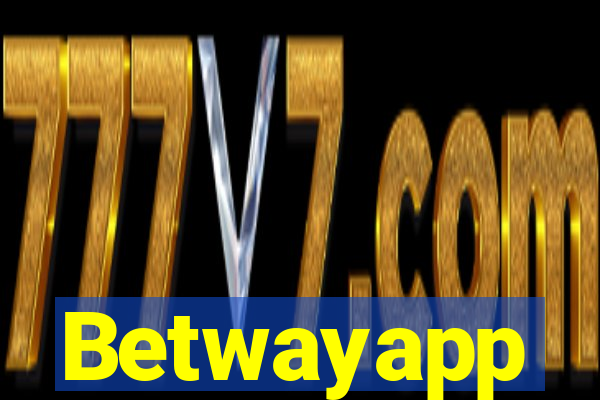 Betwayapp