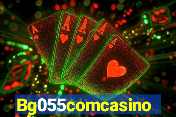 Bg055comcasino