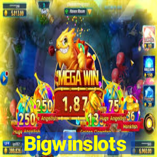 Bigwinslots